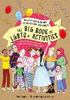 The Big Book of LGBTQ+ Activities