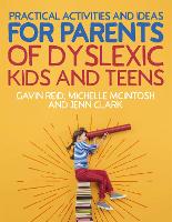 Practical Activities and Ideas for Parents of Dyslexic Kids and Teens