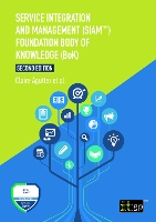 Service Integration and Management (SIAM™) Foundation Body of Knowledge (BoK)