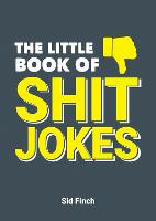 The Little Book of Shit Jokes