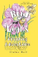 Bud and Leah's Amazing Adventure