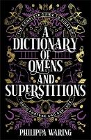 A Dictionary of Omens and Superstitions