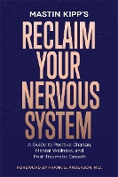 Reclaim Your Nervous System