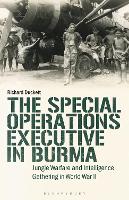 The Special Operations Executive (SOE) in Burma