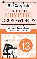 The Telegraph Big Book of Cryptic Crosswords 13