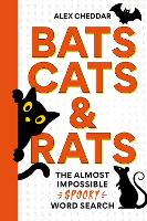 Bats, Cats and Rats