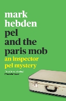 Pel and the Paris Mob