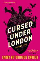 Cursed Under London