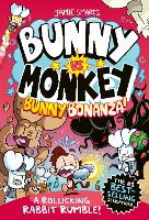 Bunny vs Monkey: Bunny Bonanza (a Phoenix Comic Book, from the multi-million-selling creative genius Jamie Smart)