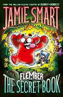 Flember 1: The Secret Book (from the multi-million-selling creative genius Jamie Smart)