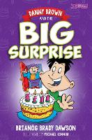Danny Brown and the Big Surprise