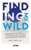 Finding My Wild