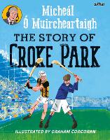 The Story of Croke Park