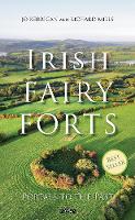 Irish Fairy Forts
