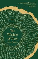 The Wisdom of Trees