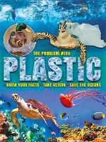 The Problem With Plastic