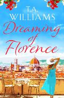 Dreaming of Florence