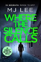 Where the Silence Calls