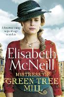Mistress of Green Tree Mill