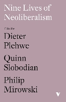 Nine Lives of Neoliberalism