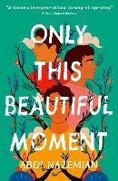 Only This Beautiful Moment