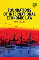 Foundations of International Economic Law