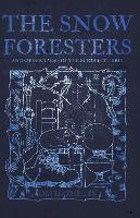 The Snow Foresters