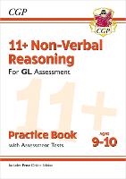 11+ GL Non-Verbal Reasoning Practice Book & Assessment Tests - Ages 9-10 (with Online Edition)