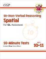 11+ GL 10-Minute Tests: Non-Verbal Reasoning Spatial - Ages 10-11 Book 1 (with Online Edition)