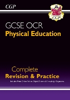 GCSE Physical Education OCR Complete Revision & Practice (with Online Edition and Quizzes)