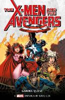 Marvel Classic Novels - X-Men and the Avengers: The Gamma Quest Omnibus