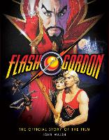 Flash Gordon: The Official Story of the Film