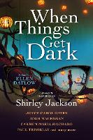 When Things Get Dark