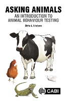 Asking Animals: An Introduction to Animal Behaviour Testing