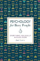 Psychology for Busy People