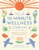 Your 10-Minute Wellness Journal