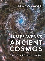 James Webb’s Ancient Cosmos
