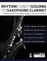 Rhythm Changes Soloing for Saxophone & Clarinet