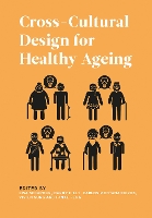 Cross-Cultural Design for Healthy Ageing