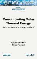 Concentrating Solar Thermal Energy
