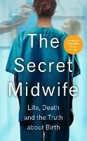 The Secret Midwife
