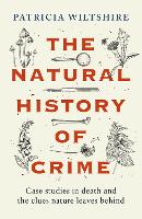 The Natural History of Crime
