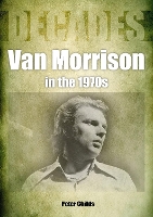 Van Morrison in the 1970s