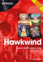 Hawkwind On Track Revised Edition
