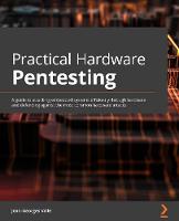 Practical Hardware Pentesting