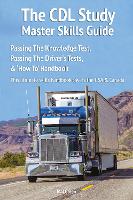The CDL study master skills guide