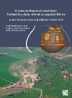 El cerro de Alarcos (Ciudad Real): Formación y desarrollo de un oppidum ibérico