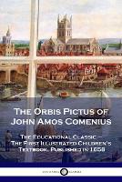 The Orbis Pictus of John Amos Comenius
