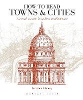 How to Read Towns and Cities