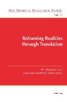 Reframing Realities through Translation